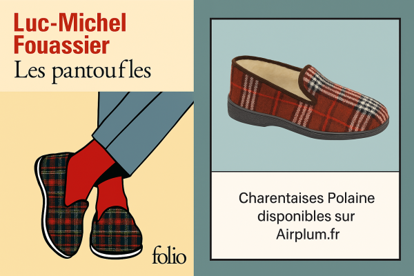 Livre Les Pantoufles avec chausson Charentaises Airplum a côté